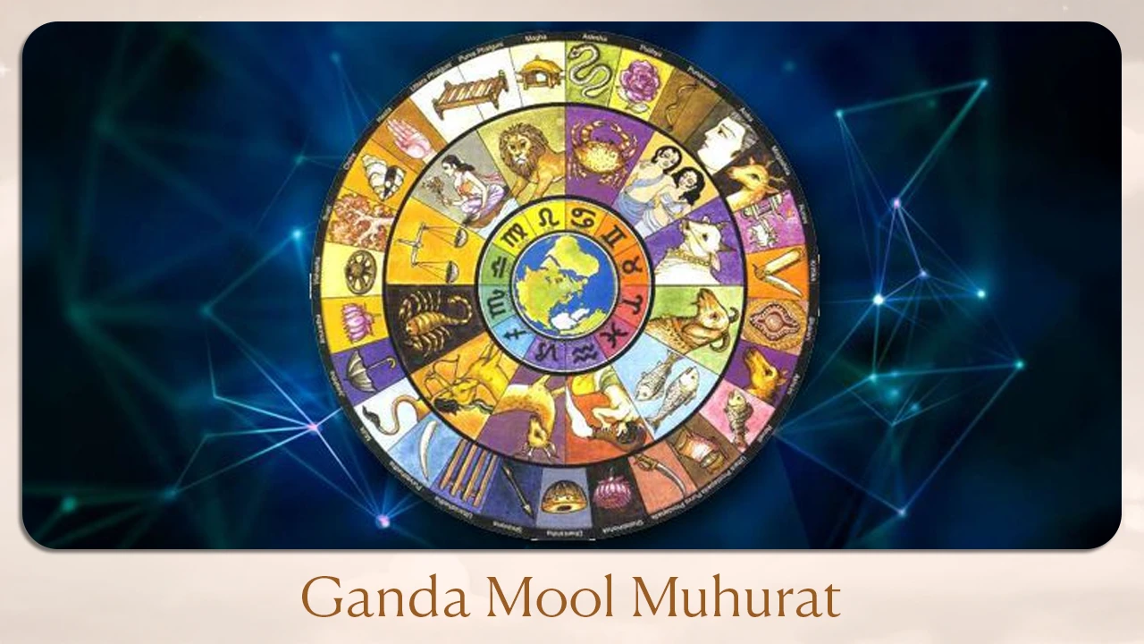 Ganda mool Muhurat